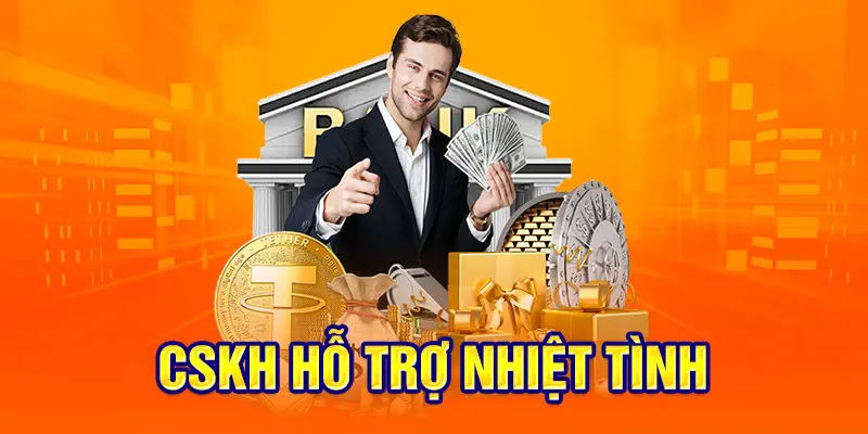CSKH hỗ trợ nhiệt tình