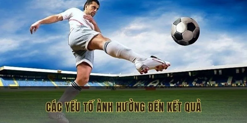 Một số yếu tố ảnh hưởng đến cách thức tính kèo