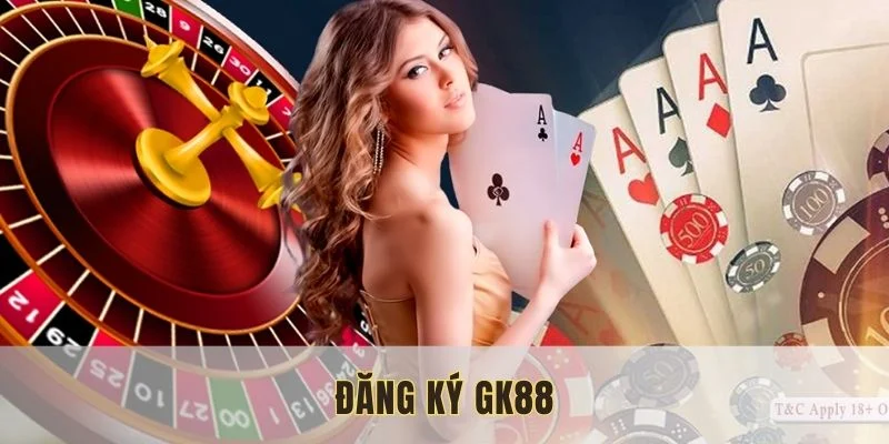 đăng ký gk88